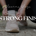 A STRONG FINISH!